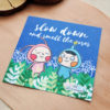 明信片｜Slow Down and Smell the Roses